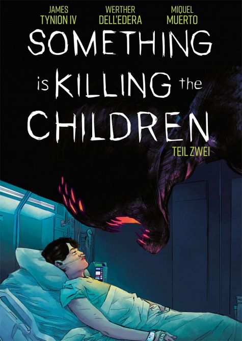 SOMETHING IS KILLING THE CHILDREN (ab 2020) #02