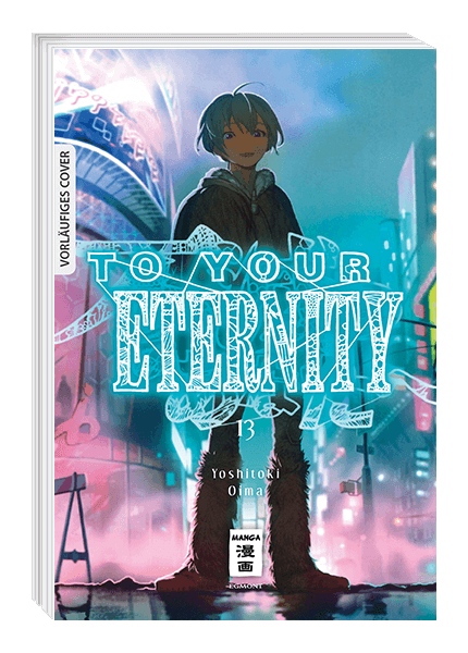 TO YOUR ETERNITY #13