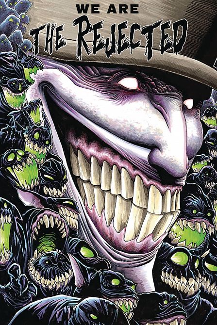WE ARE THE REJECTED OMNIBUS TP WE ARE THE REJECTED OMNIBUS TP