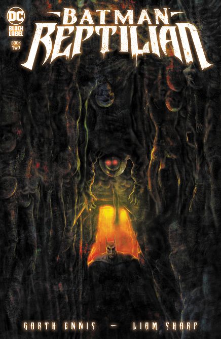 BATMAN REPTILIAN #2 BATMAN REPTILIAN #2