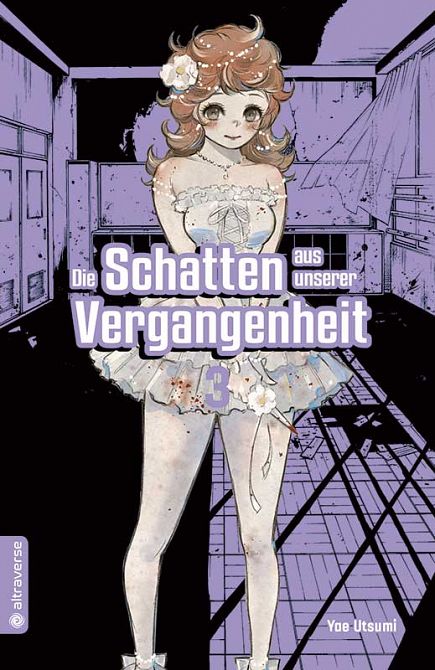 DIE SCHATTEN AUS UNSERER VERGANGENHEIT #03 DIE SCHATTEN AUS UNSERER VERGANGENHEIT #03