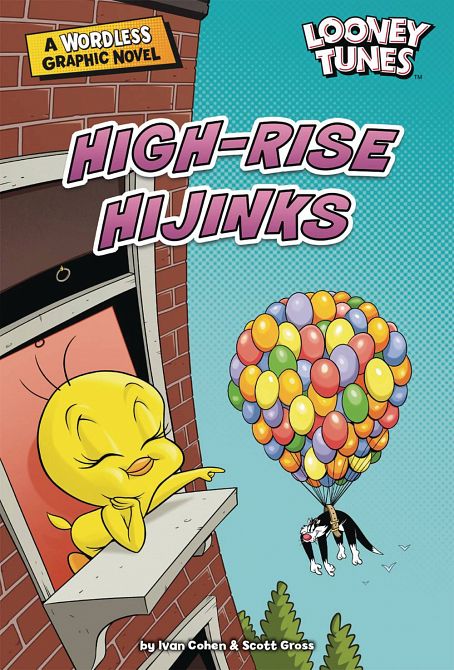 LOONEY TUNES WORDLESS GN HIGH RISE HIJINKS