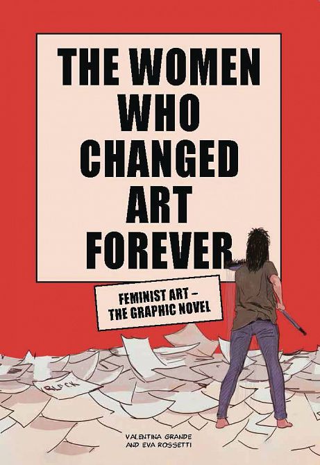 WOMEN WHO CHANGED ART FOREVER FEMINIST ART GN