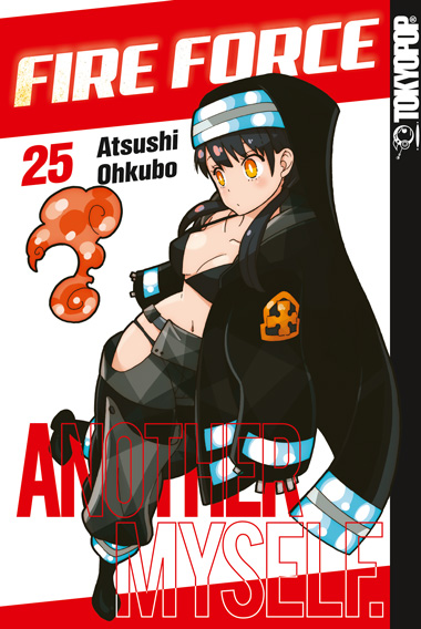FIRE FORCE #25 FIRE FORCE #25