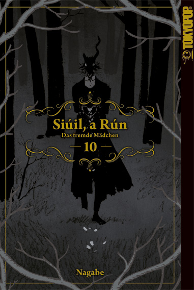 SIÚIL, A RÚN – DAS FREMDE MÄDCHEN #10 SIÚIL, A RÚN – DAS FREMDE MÄDCHEN #10