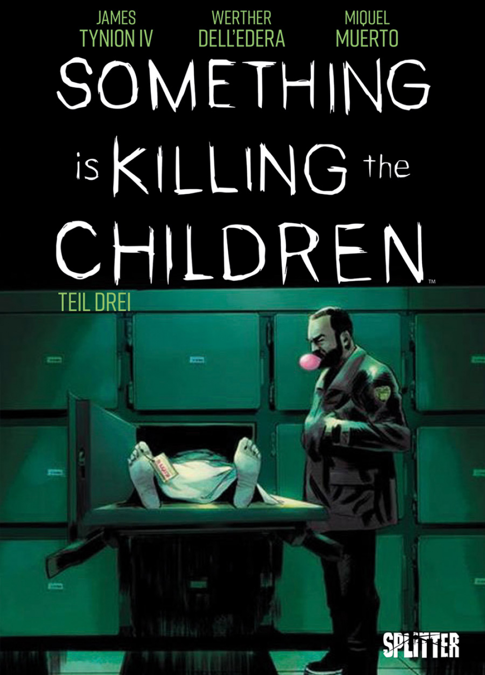 SOMETHING IS KILLING THE CHILDREN (ab 2020) #03