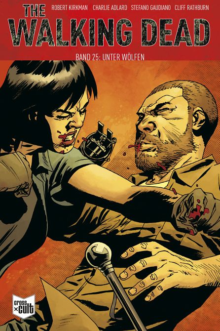 THE WALKING DEAD - SOFTCOVER #25 THE WALKING DEAD - SOFTCOVER #25