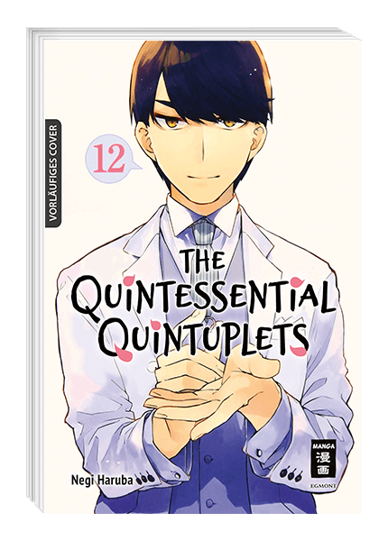 THE QUINTESSENTIAL QUINTUPLETS #12 THE QUINTESSENTIAL QUINTUPLETS #12