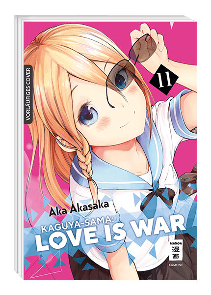 KAGUYA-SAMA: LOVE IS WAR #11 KAGUYA-SAMA: LOVE IS WAR #11