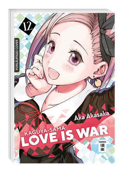 KAGUYA-SAMA: LOVE IS WAR #12 KAGUYA-SAMA: LOVE IS WAR #12