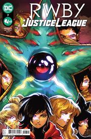 RWBY JUSTICE LEAGUE #7 RWBY JUSTICE LEAGUE #7