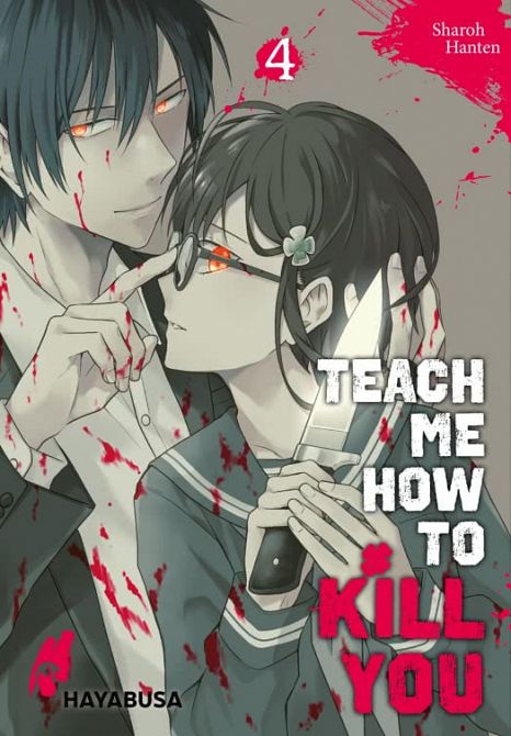 TEACH ME HOW TO KILL YOU #04