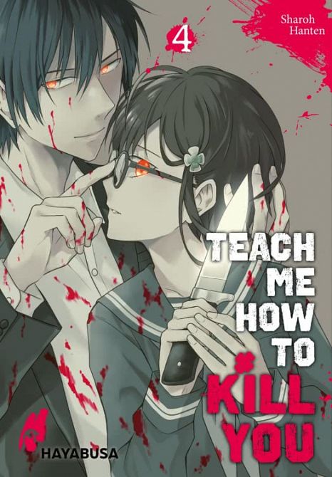 TEACH ME HOW TO KILL YOU #04 TEACH ME HOW TO KILL YOU #04