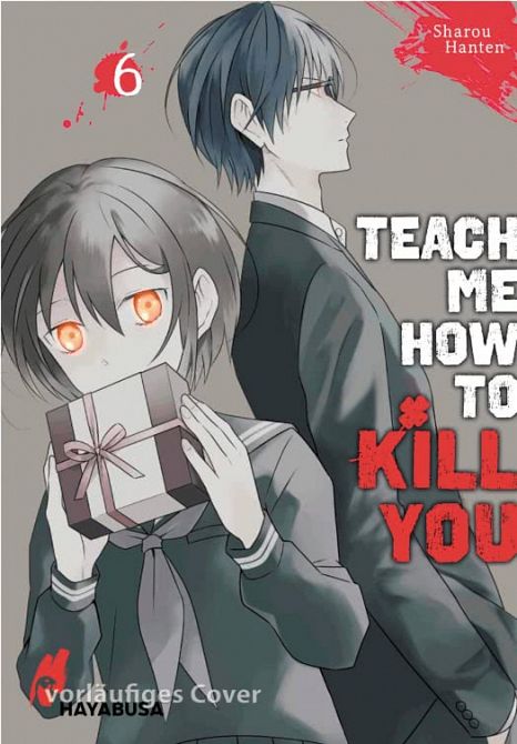 TEACH ME HOW TO KILL YOU #06 TEACH ME HOW TO KILL YOU #06