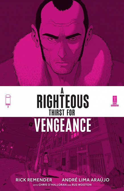 RIGHTEOUS THIRST FOR VENGEANCE #2 RIGHTEOUS THIRST FOR VENGEANCE #2