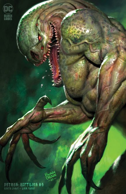 BATMAN REPTILIAN #6 BATMAN REPTILIAN #6