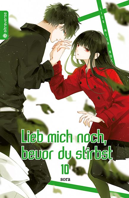 LIEB MICH NOCH, BEVOR DU STIRBST #10 LIEB MICH NOCH, BEVOR DU STIRBST #10