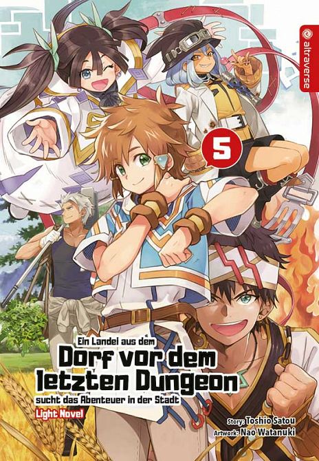 EIN LANDEI AUS DEM DORF VOR DEM LETZTEN DUNGEON SUCHT DAS ABENTEUER IN DER STADT LIGHT NOVEL #05 EIN LANDEI AUS DEM DORF VOR DEM LETZTEN DUNGEON SUCHT DAS ABENTEUER IN DER STADT LIGHT NOVEL #05