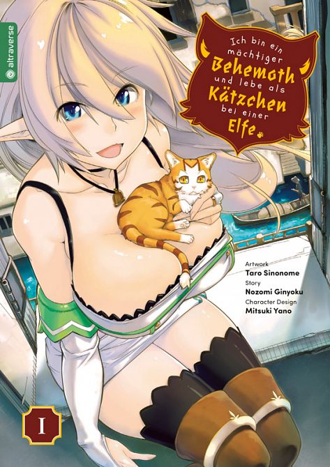 ICH BIN EIN MÄCHTIGER BEHEMOTH UND LEBE ALS KÄTZCHEN BEI EINER ELFE #01 ICH BIN EIN MÄCHTIGER BEHEMOTH UND LEBE ALS KÄTZCHEN BEI EINER ELFE #01