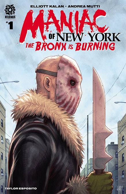MANIAC OF NEW YORK BRONX BURNING #1 MANIAC OF NEW YORK BRONX BURNING #1