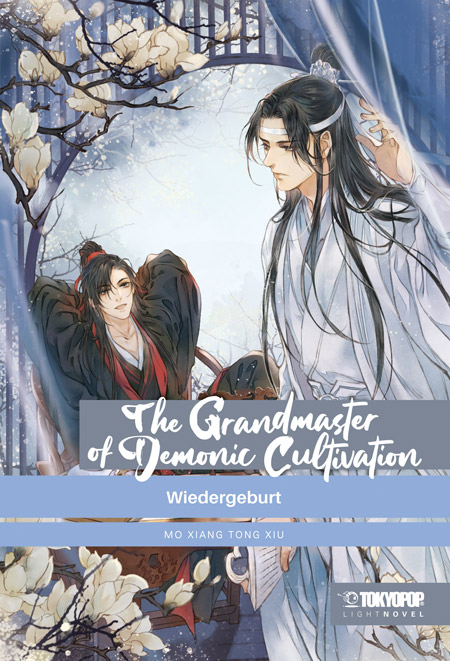 THE GRANDMASTER OF DEMONIC CULTIVATION LIGHT NOVEL (HC) #01 THE GRANDMASTER OF DEMONIC CULTIVATION LIGHT NOVEL (HC) #01