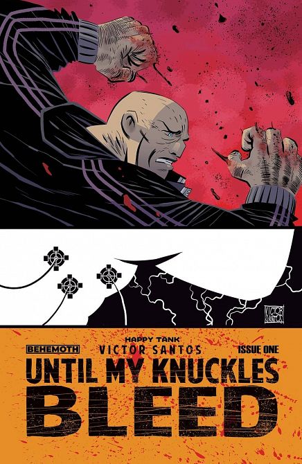UNTIL MY KNUCKLES BLEED #1 UNTIL MY KNUCKLES BLEED #1