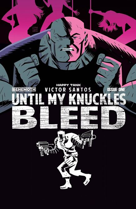 UNTIL MY KNUCKLES BLEED #1 UNTIL MY KNUCKLES BLEED #1