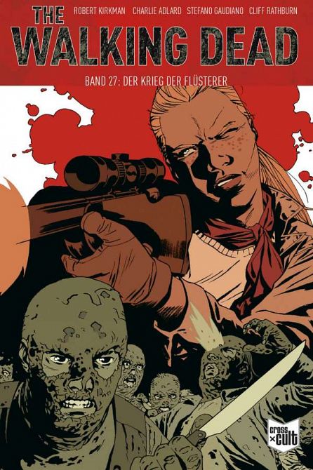 THE WALKING DEAD - SOFTCOVER #27 THE WALKING DEAD - SOFTCOVER #27