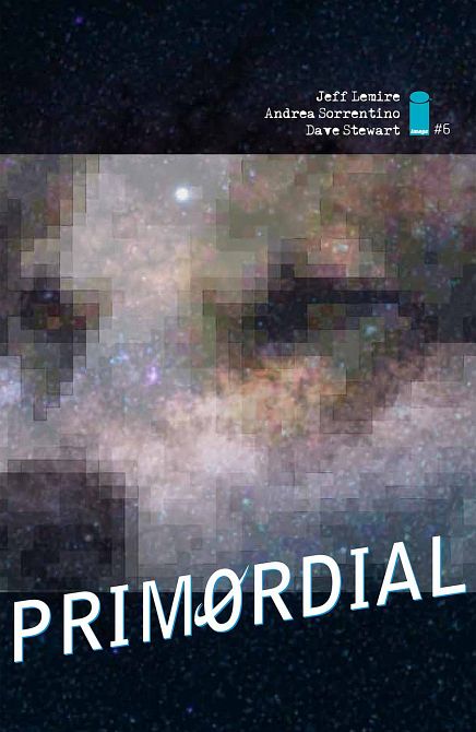 PRIMORDIAL #6 PRIMORDIAL #6