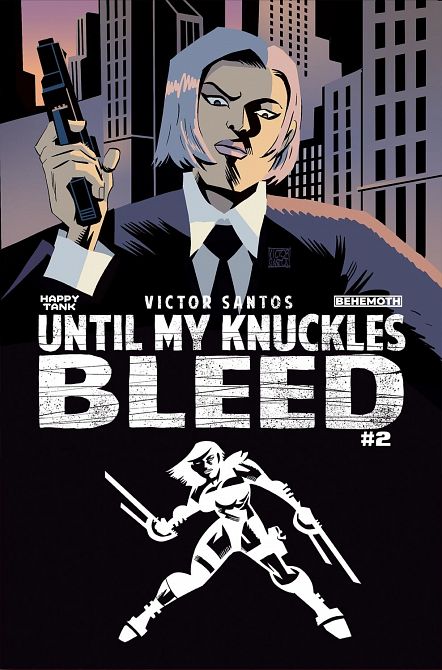 UNTIL MY KNUCKLES BLEED #2 UNTIL MY KNUCKLES BLEED #2