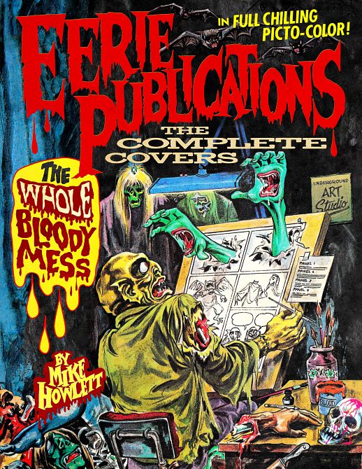 EERIE PUBLICATIONS COMPLETE COVERS WHOLE BLOODY MESS HC