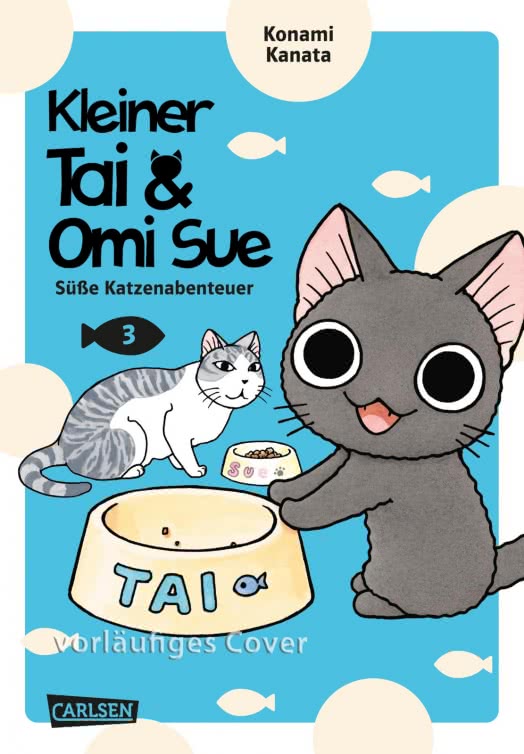 KLEINER TAI & OMI SUE - SÜSSE KATZENABENTEUER #03