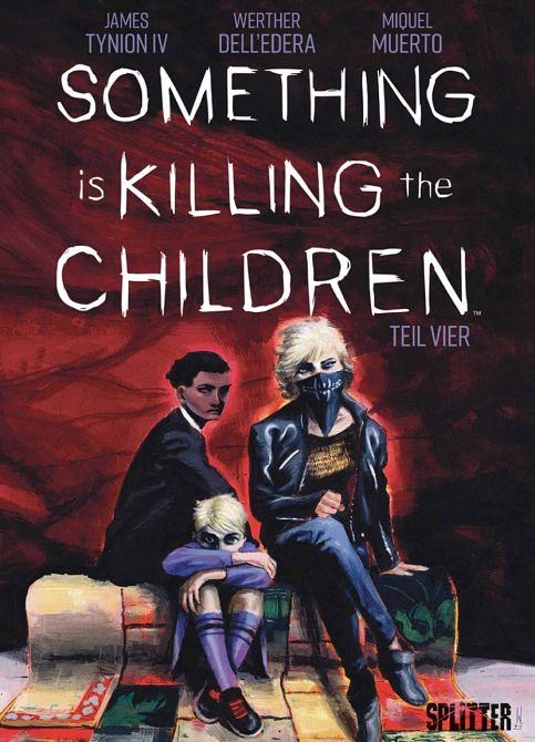 SOMETHING IS KILLING THE CHILDREN (ab 2020) #04 SOMETHING IS KILLING THE CHILDREN (ab 2020) #04