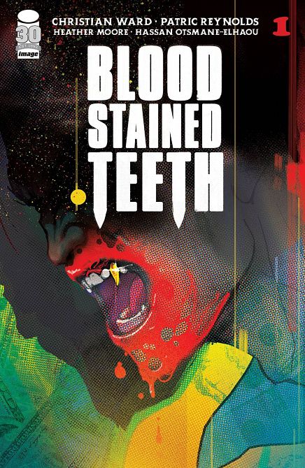 BLOOD STAINED TEETH #1 BLOOD STAINED TEETH #1
