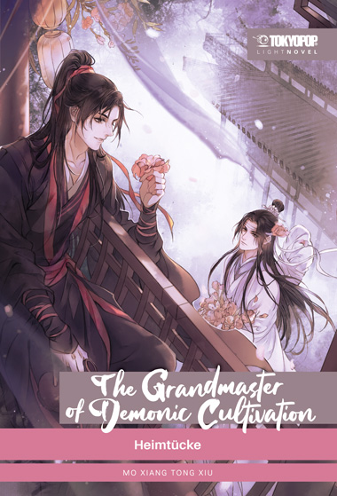 THE GRANDMASTER OF DEMONIC CULTIVATION LIGHT NOVEL (HC) #02 THE GRANDMASTER OF DEMONIC CULTIVATION LIGHT NOVEL (HC) #02