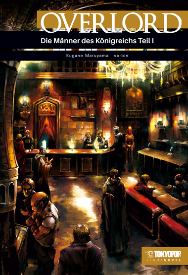 OVERLORD - THE UNDEAD KING LIGHT NOVEL (HC) #05 OVERLORD - THE UNDEAD KING LIGHT NOVEL (HC) #05