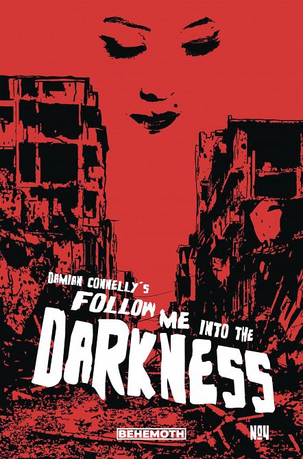 FOLLOW ME INTO THE DARKNESS #4 FOLLOW ME INTO THE DARKNESS #4
