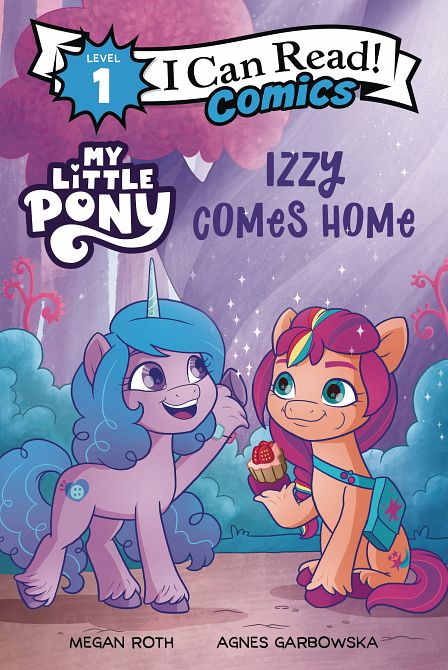 I CAN READ COMICS GN MY LITTLE PONY IZZY COMES HOME I CAN READ COMICS GN MY LITTLE PONY IZZY COMES HOME