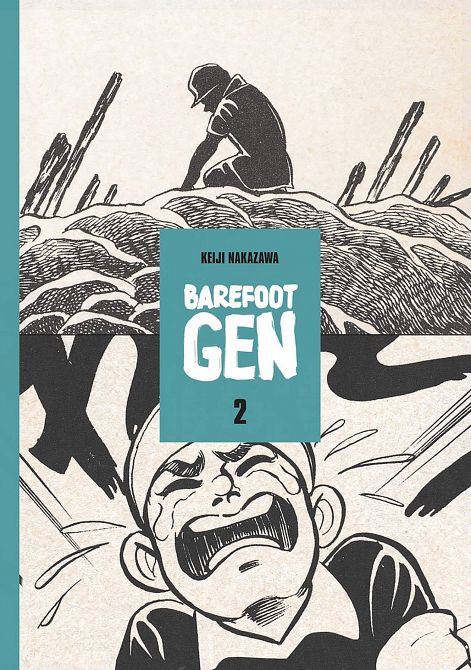BAREFOOT GEN HC VOL 02 THE DAY AFTER BAREFOOT GEN HC VOL 02 THE DAY AFTER