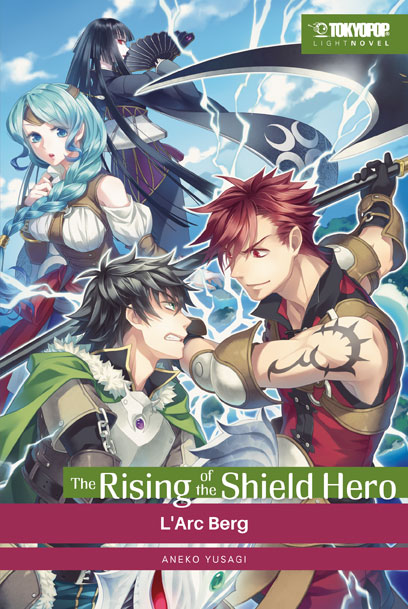 THE RISING OF THE SHIELD HERO LIGHT NOVEL #05 THE RISING OF THE SHIELD HERO LIGHT NOVEL #05