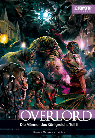 OVERLORD - THE UNDEAD KING LIGHT NOVEL (HC) #06 OVERLORD - THE UNDEAD KING LIGHT NOVEL (HC) #06