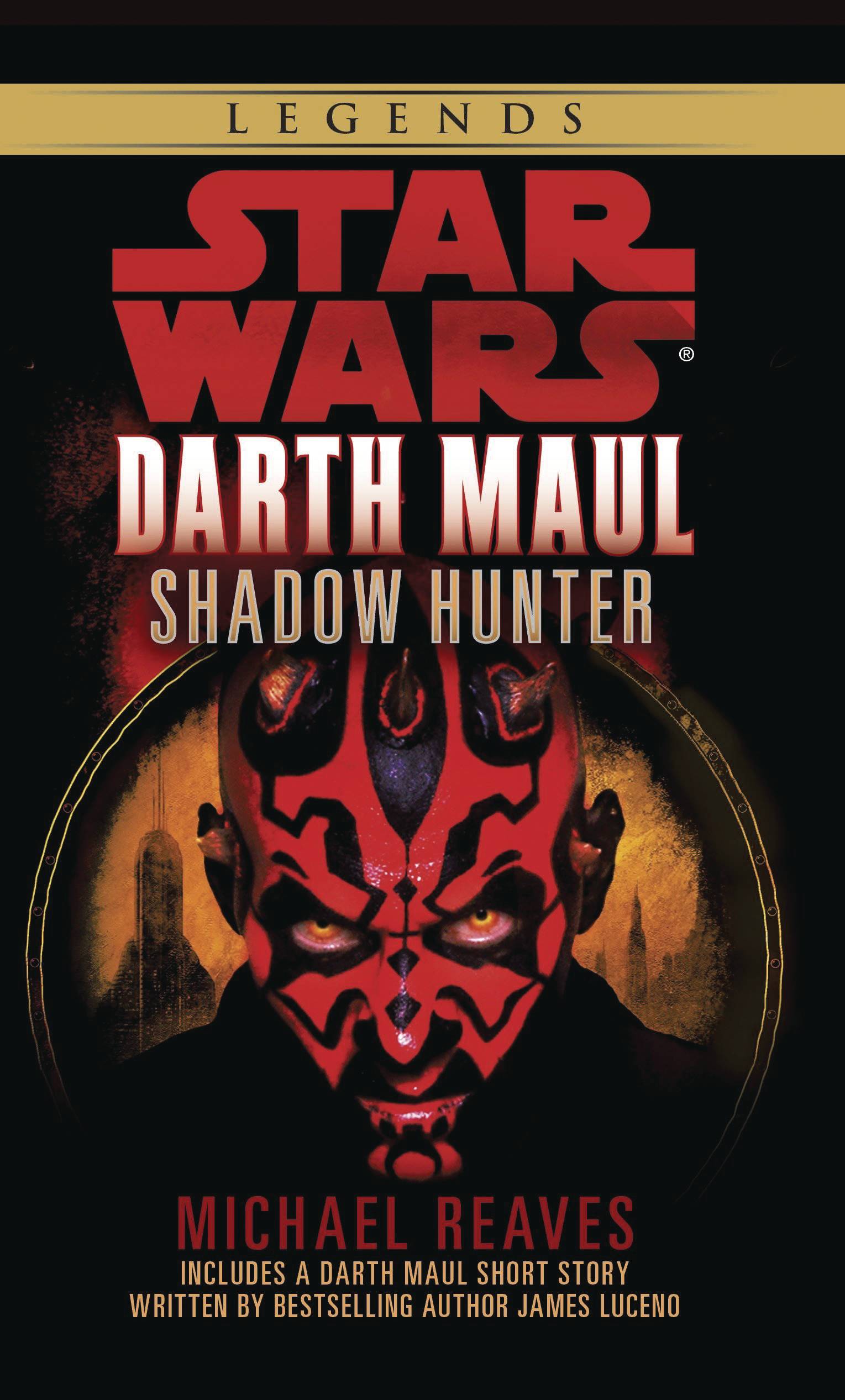 STAR WARS LEGENDS SHADOW HUNTER DARTH MAUL SC STAR WARS LEGENDS SHADOW HUNTER DARTH MAUL SC