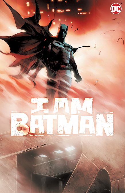 I AM BATMAN HC VOL 01 I AM BATMAN HC VOL 01
