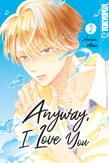 ANYWAY, I LOVE YOU #02 ANYWAY, I LOVE YOU #02