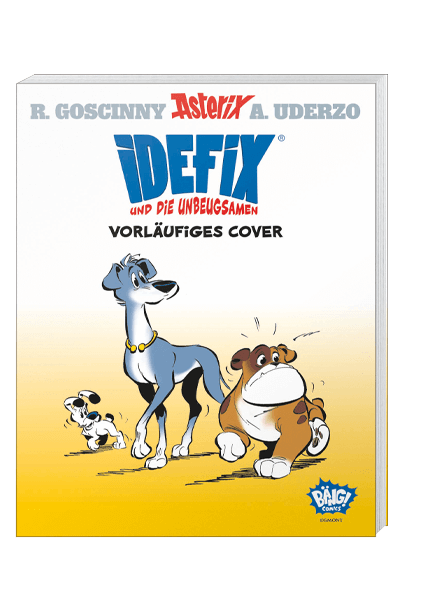 IDEFIX UND DIE UNBEUGSAMEN #03 IDEFIX UND DIE UNBEUGSAMEN #03