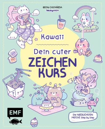 KAWAII! DEIN CUTER ZEICHENKURS