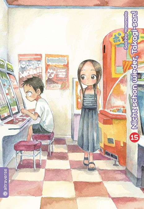 NICHT SCHON WIEDER, TAKAGI-SAN! #15 NICHT SCHON WIEDER, TAKAGI-SAN! #15
