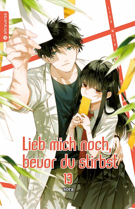 LIEB MICH NOCH, BEVOR DU STIRBST #13 LIEB MICH NOCH, BEVOR DU STIRBST #13