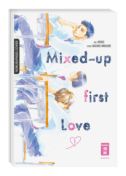 MIXED-UP FIRST LOVE #01