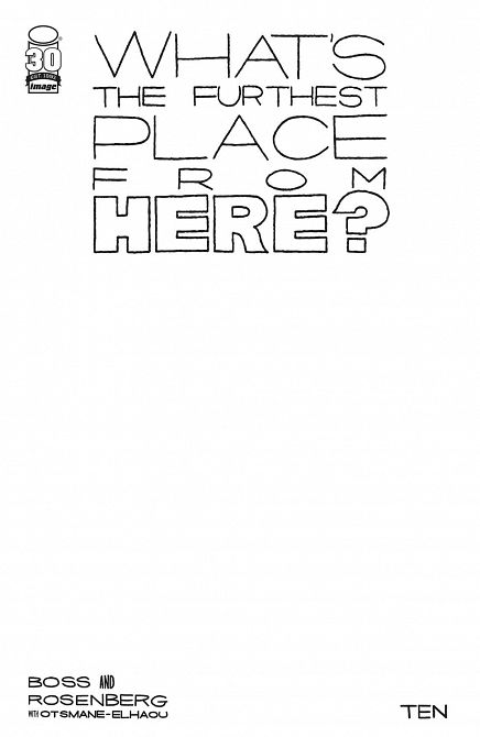 WHATS THE FURTHEST PLACE FROM HERE #10 WHATS THE FURTHEST PLACE FROM HERE #10